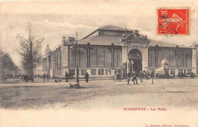 Carte postale ancienne Narbonne Les Halles à Narbonne