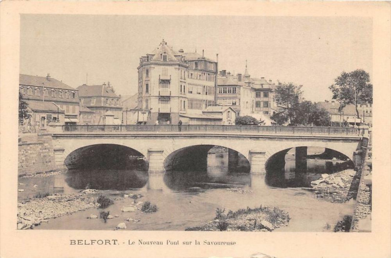 Carte postale ancienne Belfort Le Nouveau Pont Sur La Savoureuse (dos non divisé) à Belfort