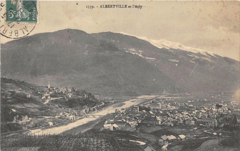 Carte postale ancienne Albertville Et L'Arly à Albertville