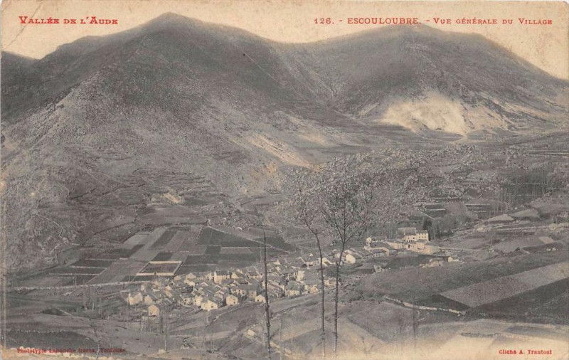 Carte postale ancienne Escouloubre Vue Generale Du Village à Escouloubre