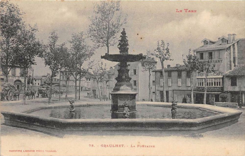Carte postale ancienne Graulhet La Fontaine à Graulhet