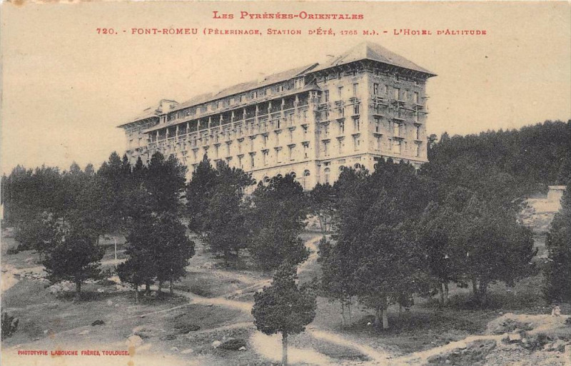 Carte postale ancienne Font Romeu Hotel D´ALTITUDE