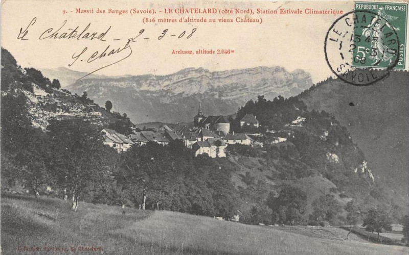 Carte postale ancienne Massif Des Bauges Le Chatelard Cote Nord