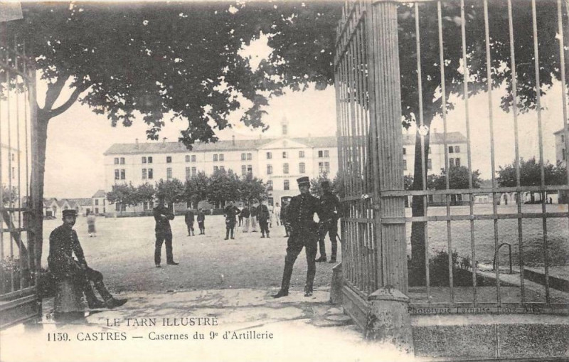 Carte postale ancienne Castres Caserne Du 9e D'Artillerie à Castres