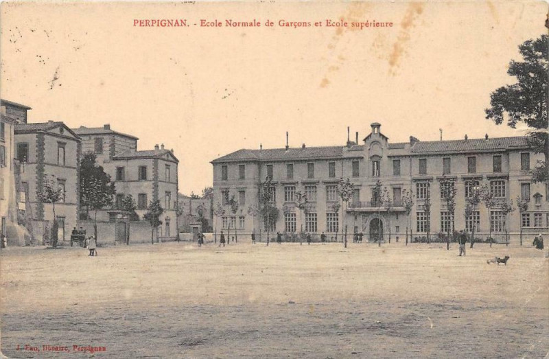 Carte postale ancienne Perpignan Ecole Normale De Garcons Et Ecole Superieure à Perpignan