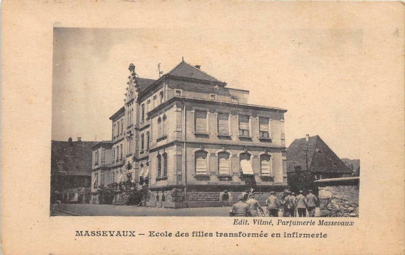 Carte postale ancienne Massevaux Ecole Des Filles Transformee En Infirmerie
