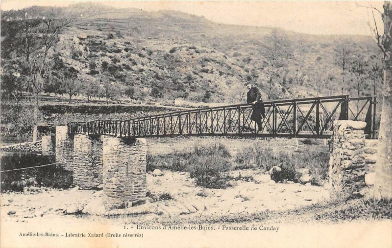 Carte postale ancienne Environs D'Amelie Passerelle De Canday