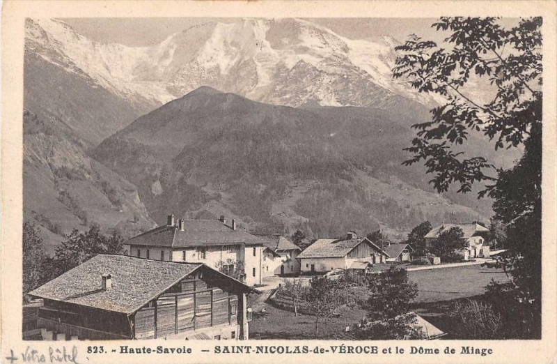Carte postale ancienne Saint Nicolas De Veroce Et Le Dome De Miage