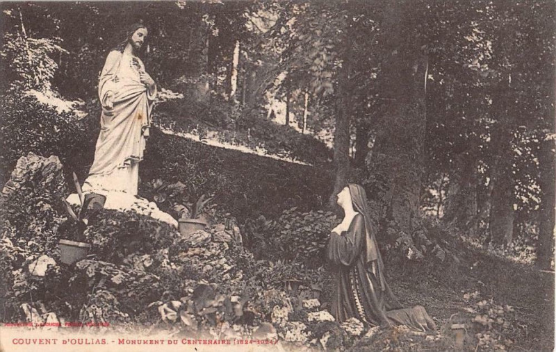 Carte postale ancienne Couvent D'Oulias Monument Du Centenaire