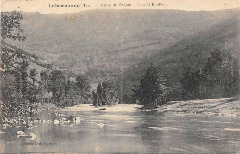 Carte postale ancienne Labessonnie Vallee De L'Agout Isolo De Roulland