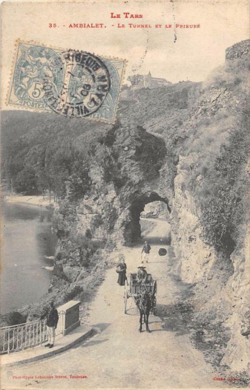 Carte postale ancienne Ambialet Le Tunnel Et Prieure à Ambialet