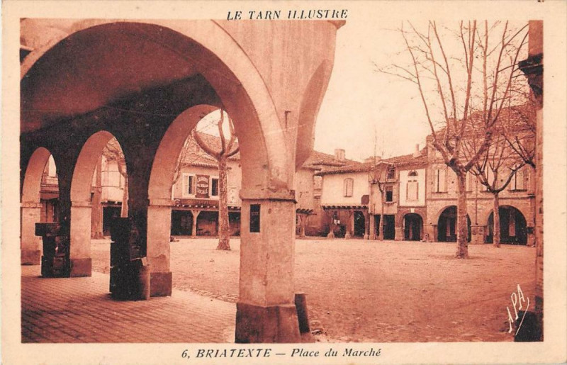 Carte postale ancienne Briatexte Place Du Marche à Briatexte