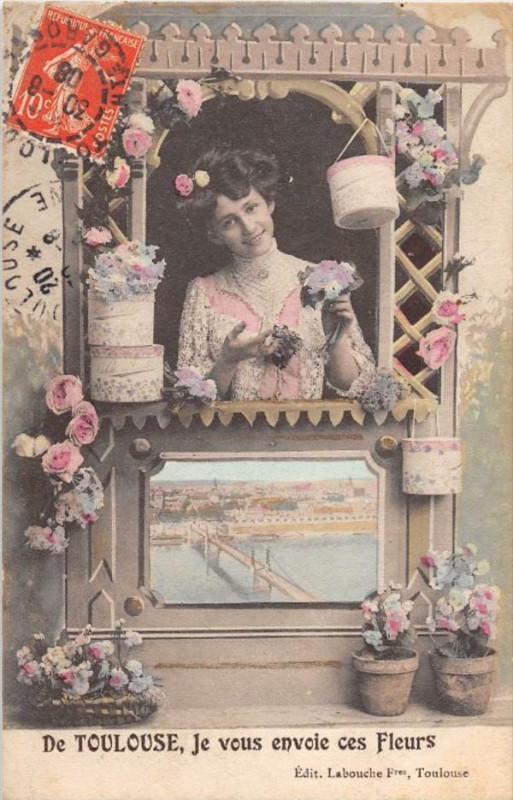 Carte postale ancienne De Toulouse Je Vous Envoie Ces Fleurs à Toulouse
