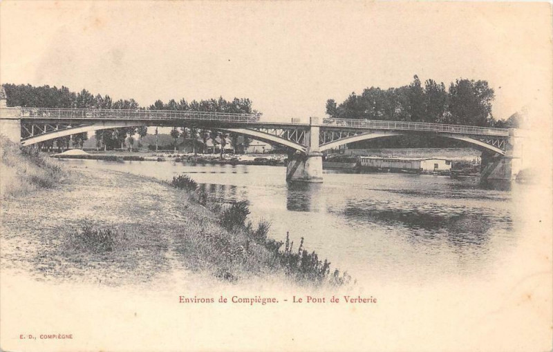 Carte postale ancienne Env.compiegne Le Pont De Verberie (dos non divisé) à Verberie