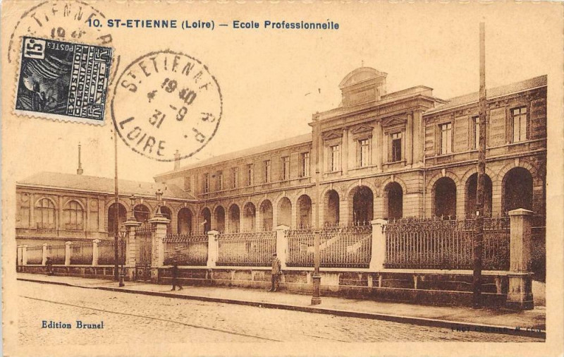 Carte postale ancienne Saint Etienne Ecole Professionnelle