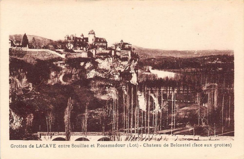 Carte postale ancienne Grottes De Lacave Entre Souillac Chateau Belcastel à Lacave
