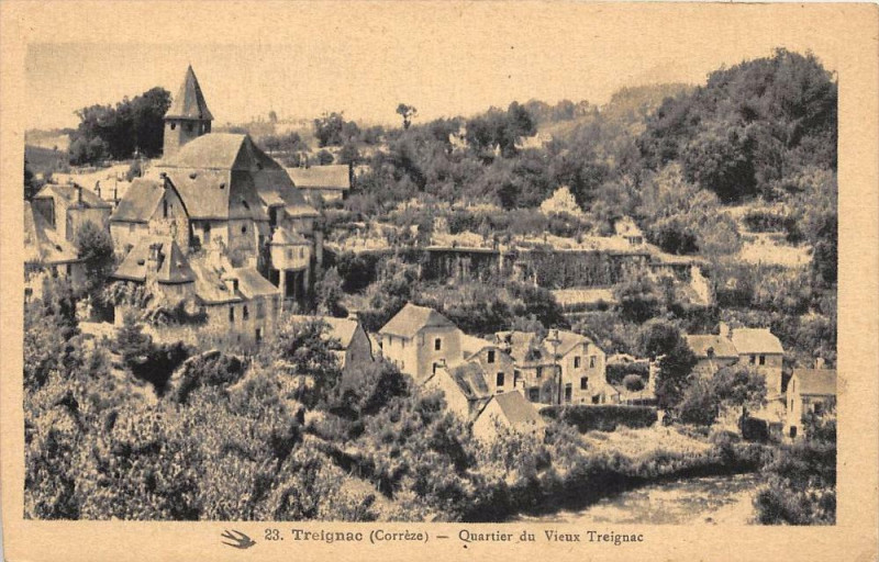 Carte postale ancienne Treignac Quartier Du Vieux Treignac à Treignac