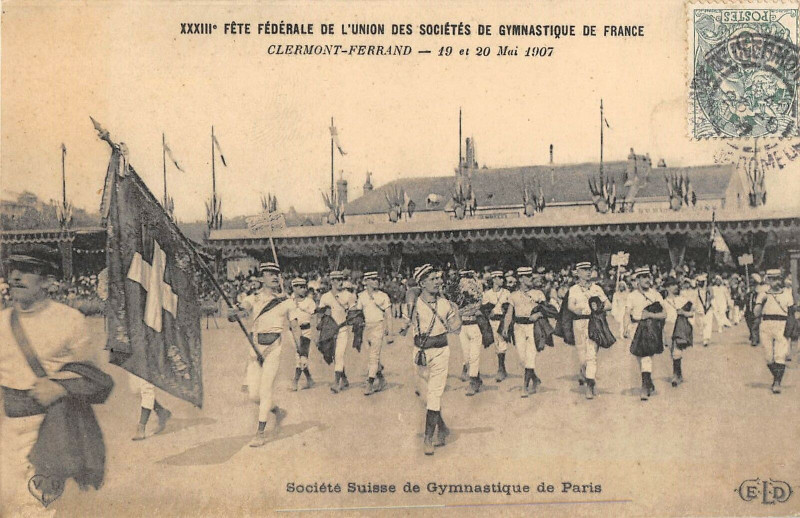 Carte postale ancienne Clermont Ferrand Fete Federale Societe Suisse Gymnastique De Paris à Clermont-Ferrand