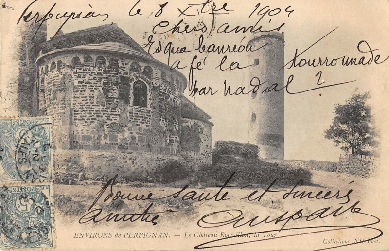 Carte postale ancienne Environs De Perpignan Le Chateau Roussillon La Tour dos non divisé) à Perpignan