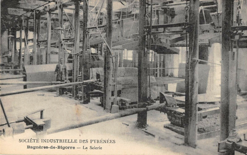 Carte postale ancienne Bagneres De Bigorre Sté Industrielle Des Pyrenees La Scierie (rare