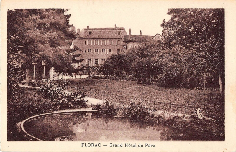 Carte postale ancienne Florac Grand Hotel Du Parc