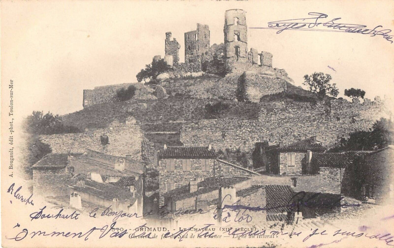 Carte postale ancienne Grimaud Le Chateau (dos non divisé) à Grimaud