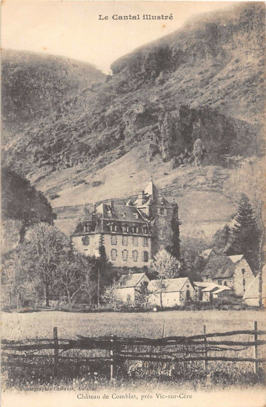Carte postale ancienne Chateau De Comblat Pres Vic Sur Cere