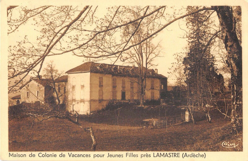 Carte postale ancienne Maison De Colonie De Vacances Pour Jeunes Filles Pres Lamastre à Lamastre