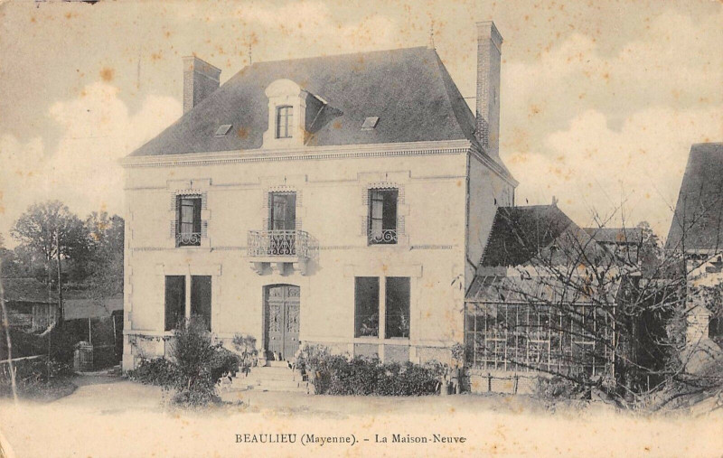 Carte postale ancienne Beaulieu Mayenne La Maison Neuve (cliché pas courant à Mayenne