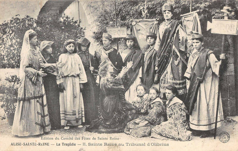 Carte postale ancienne Alise Sainte Reine La Tragedie Sainte-Reine Au Tribunal D'Olibrius à Alise-Sainte-Reine