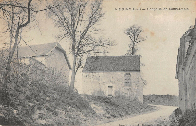 Carte postale ancienne Arronville Chapelle De Saint Lubin à Arronville