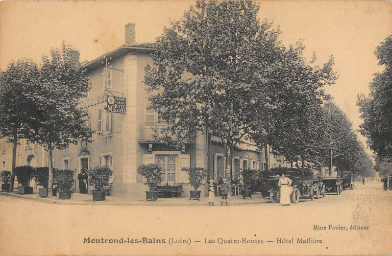 Carte postale ancienne Montrond Les Bains Les Quatre Routes Hotel Malliere (cpa pas courante à Montrond-les-Bains