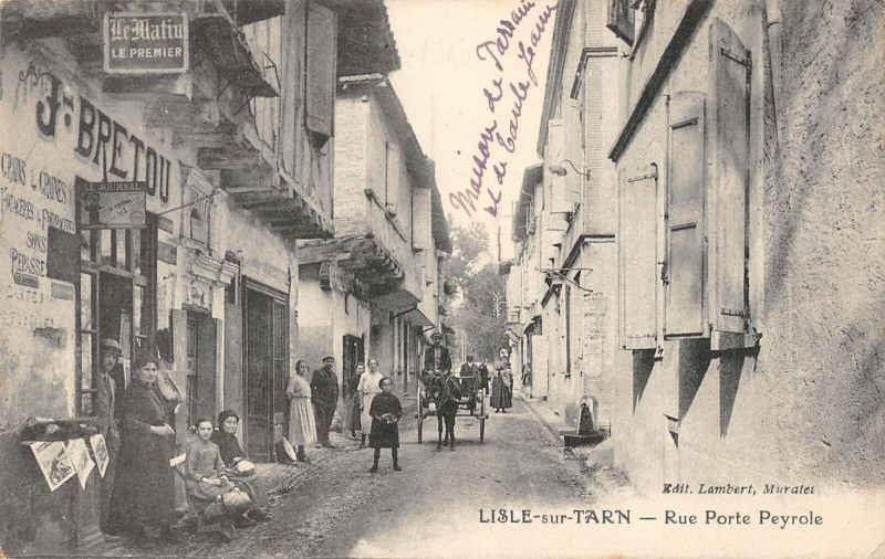 Carte postale ancienne L'Isle Sur Tarn Rue Porte Peyrole (cpa pas courante à Peyrole