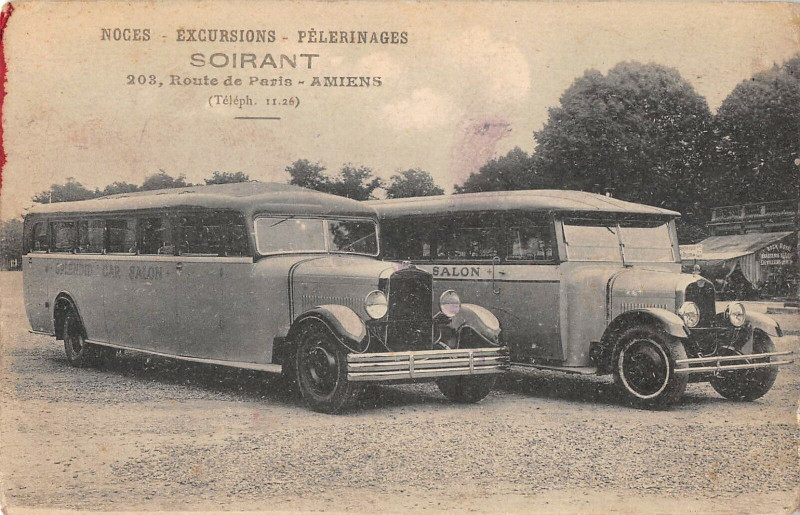 Carte postale ancienne Amiens Transports Soirant 203 Route De Paris Excursions Pelerinage à Amiens