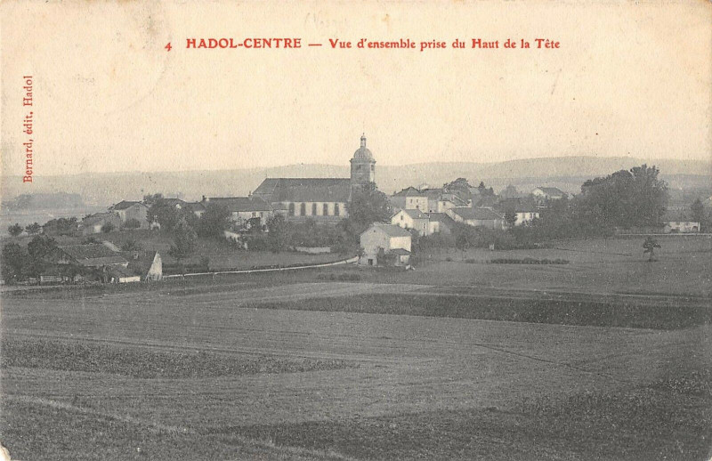 Carte postale ancienne Hadol Centre Vue D'Ensemble Prise Du Haut De La Tete à Hadol