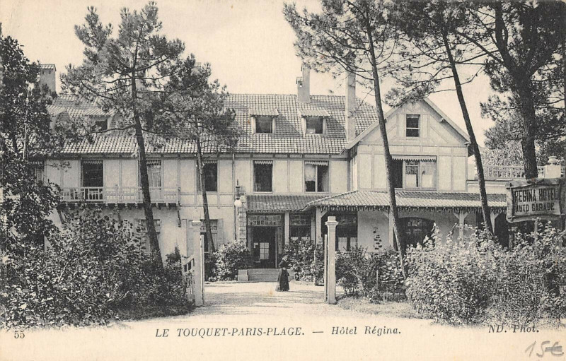 Carte postale ancienne Le Touquet Paris Hotel Regina