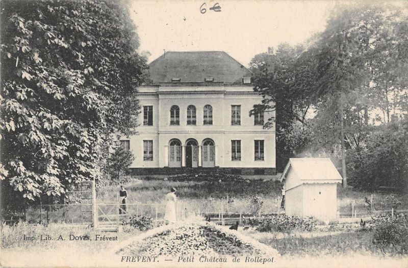 Carte postale ancienne Frevent Petit Chateau De Rollepot à Frévent