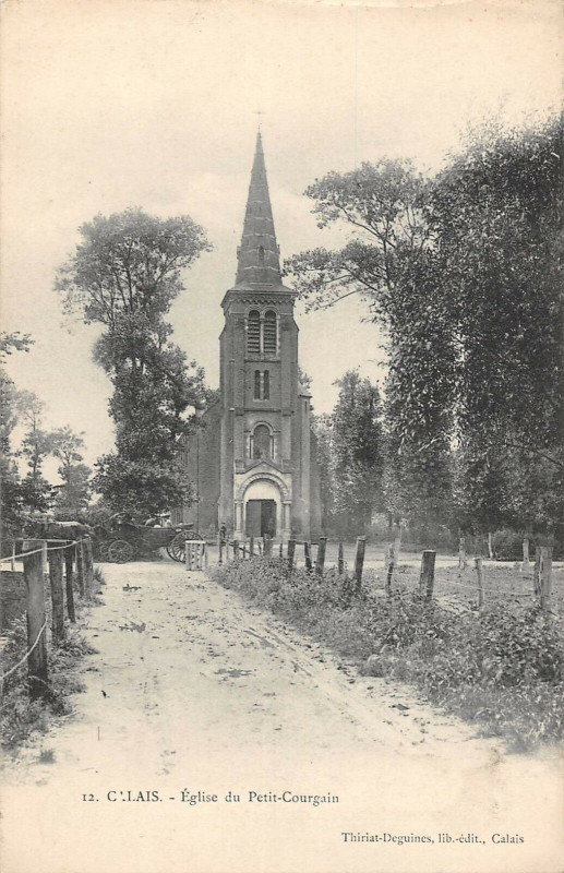 Carte postale ancienne Calais Eglise Du Petit Courgain (cliché pas courant à Calais