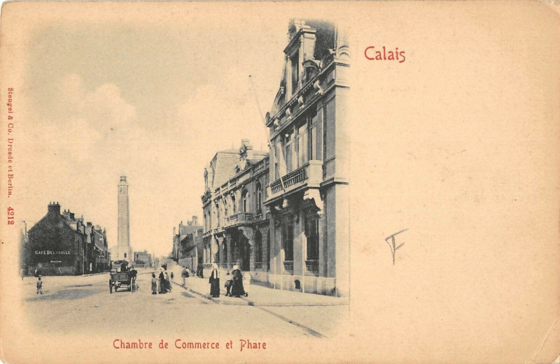 Carte postale ancienne Calais Chambre De Commerce Et Phare (dos non divisé) à Calais