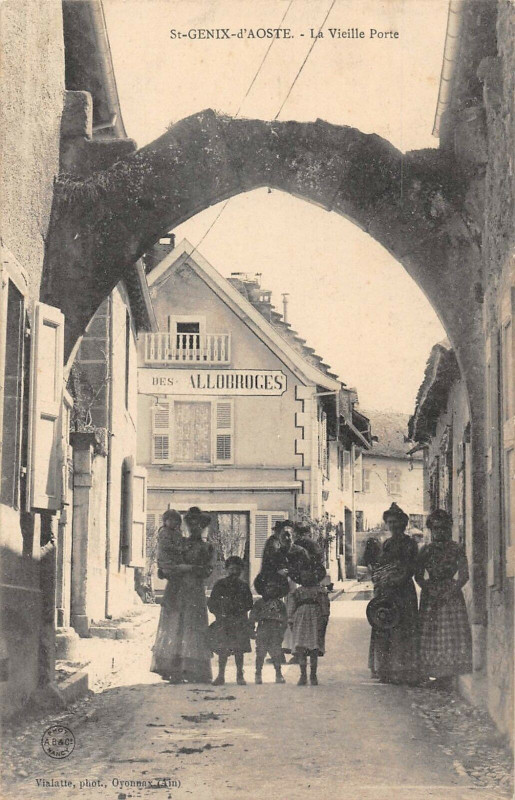 Carte postale ancienne Saint Genix D'Aoste La Vieille Porte