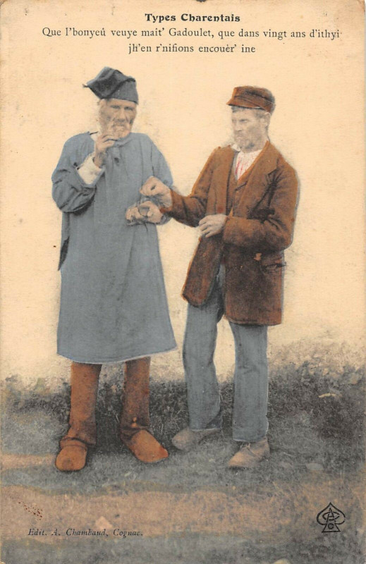 Carte postale ancienne Types Charentais Que L'Bonyeu Veuye Mait Gadoulet