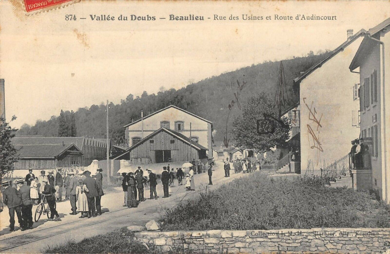 Carte postale ancienne Beaulieu Rue Des Usines Et Route D'Audincourt à Audincourt