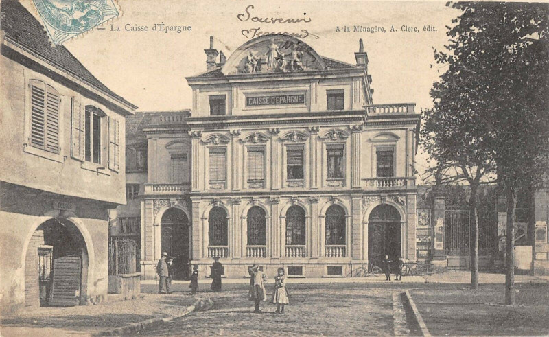 Carte postale ancienne Montbeliard La Caisse D'Epargne à Montbéliard