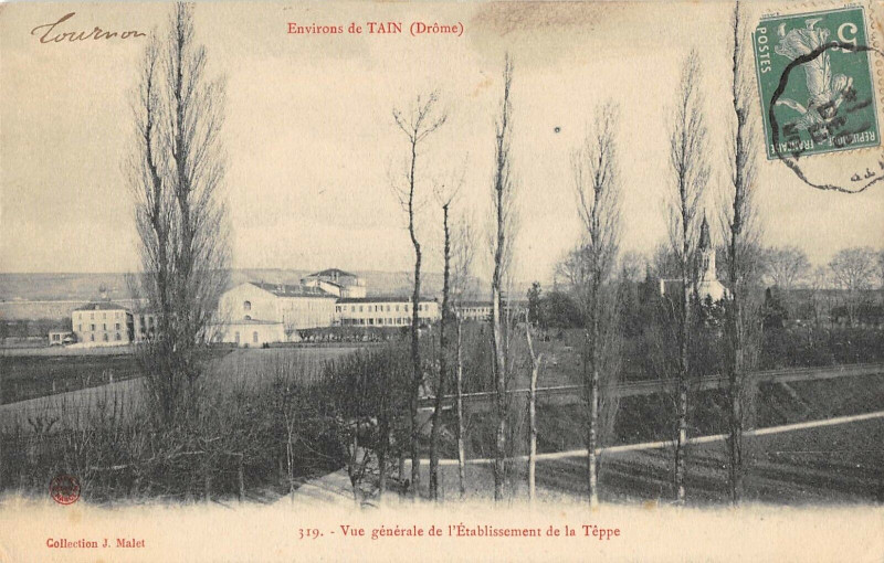 Carte postale ancienne Env.de Tain Vue Generale De L'Etablissement De La Teppe