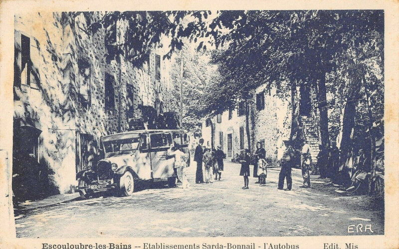 Carte postale ancienne Escouloubre Les Bains Etablissements Sarda Bonnail L'Autobus à Escouloubre