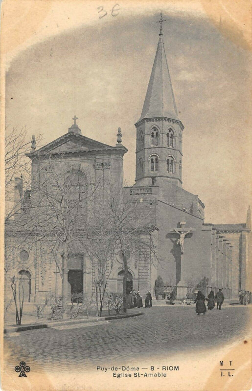 Carte postale ancienne Riom Eglise Sainte Amable à Riom