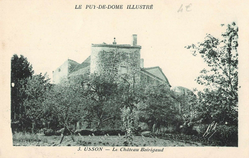 Carte postale ancienne Usson Le Chatau Boirigaud à Usson