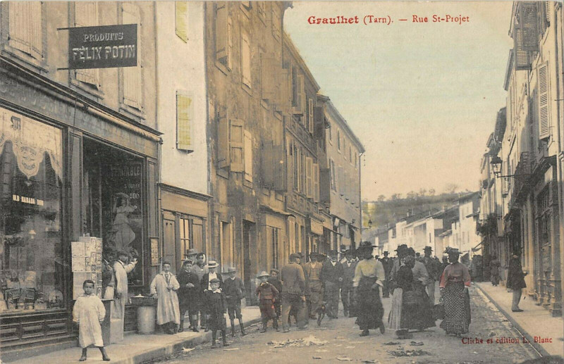 Carte postale ancienne Graulhet Rue Saint Projet à Graulhet