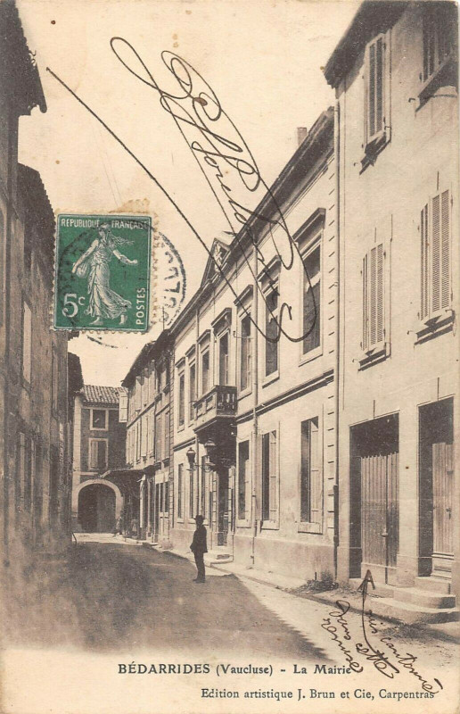 Carte postale ancienne Bedarrides La Mairie à Bédarrides
