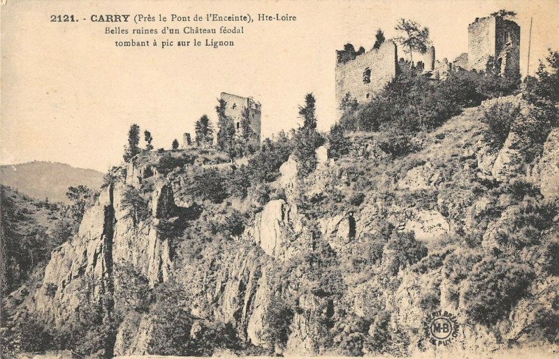 Carte postale ancienne Carry Belles Ruines Chateau Feodal